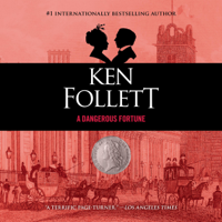 Ken Follett - A Dangerous Fortune (Unabridged) artwork