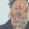 3rd Eye - Single album lyrics, reviews, download