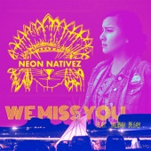 We Miss You (feat. Talibah Begay)