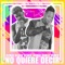 No Quiere Decir (feat. Wildey) - Anübix lyrics