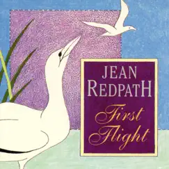 First Flight by Jean Redpath album reviews, ratings, credits