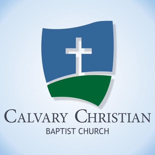 Calvary Christian Baptist Church - Sermons cover