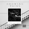 Growing Pains - EP album lyrics, reviews, download