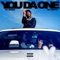 You da One - 42 Dugg & Yo Gotti lyrics