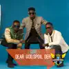 Stream & download Dear God, Spoil Der - Single