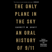 Garrett M. Graff - The Only Plane in the Sky (Unabridged) artwork