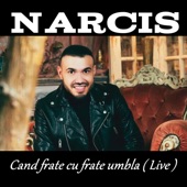 Cand frate cu frate umbla (Live) artwork