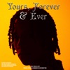 Yours, Forever & Ever - EP