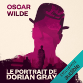 Le Portrait de Dorian Gray - Oscar Wilde