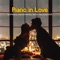 Piano Dreams - Paris Restaurant Piano Music Masters lyrics