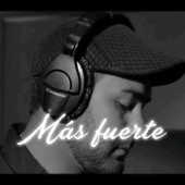 Más Fuerte - EP artwork