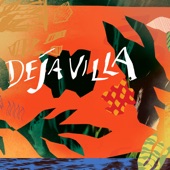 DejaVilla - Ochi to Mobay