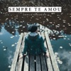 Sempre Te Amou - Single