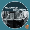 Nelson Faria Convida Osmar Milito. Um Café Lá Em Casa - Single