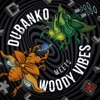 Dubanko Meets Woody Vibes - EP