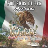 200 Años De Ser Mexicano