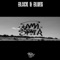 Black & Blues - Gama Stoner lyrics