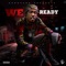 We Ready - G$ Lil Ronnie lyrics