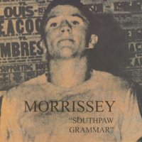 Morrissey - Southpaw Grammar artwork
