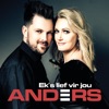 Anders - Ek's Lief Vir Jou