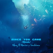 Since You Came (feat. Marizu Ikechi & Limoblaze) [Remix] artwork