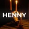 Henny - Saito the Artist lyrics