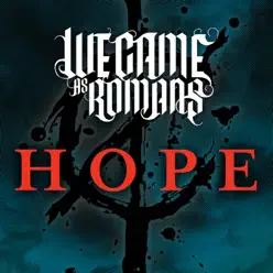 Hope - Single - We Came As Romans