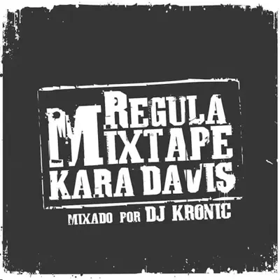 Kara Davis - Regula