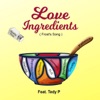 Love Ingredients (Frost Song) [feat. Tedy P] - Single