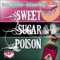 Sweet Sugar Poison (Dave Matthias Radio Mix) - Dave Matthias & Julissa Veloz lyrics