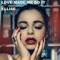Love Made Me Do It - Ellise lyrics