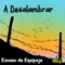 A Desalambrar - Exceso de Equipaje & Guillermo Cuellar lyrics