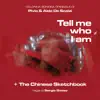 Tell Me Who I Am + the Chinese Sketchbook album lyrics, reviews, download