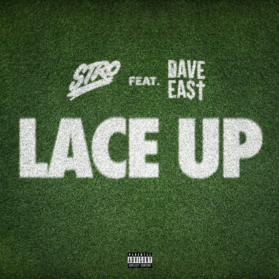 Cover artwork for Lace Up (feat. Dave East)