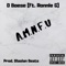 A.M.N.F.U (feat. Ronnie G) - D Boese lyrics