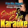 I'm No Angel (Originally Performed By Gregg Allman) [Karaoke Version] - Single