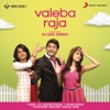 Valeba Raja (Original Motion Picture Soundtrack) - EP