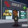 LIL Black album lyrics, reviews, download