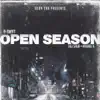 Open Season - Single album lyrics, reviews, download