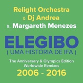 Elegibo ( Uma Historia De Ifa ) : The Anniversary & Olympics Edition - Worldwide Remixes artwork