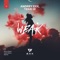 Weak (Radio Edit) - Andrey Exx & Terri B! lyrics