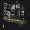 Street Life (feat. D-weez, Da Nut & Scoot Da Kidd) - Single album lyrics, reviews, download