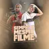 Stream & download Sempre o Mesmo Filme (feat. DJ Vitin do PC) - Single