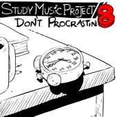 Study Music Project 8: Don't Procrastin8 artwork