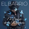 El Barrio - El Danzar De Las Mariposas