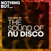 Nothing But... The Sound of Nu Disco, Vol. 02