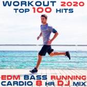 Workout 2020 Top 100 Hits EDM Bass Running Cardio 8 Hr DJ Mix artwork
