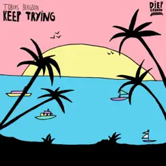 Keep Trying (feat. Michael Shynes) Song Lyrics