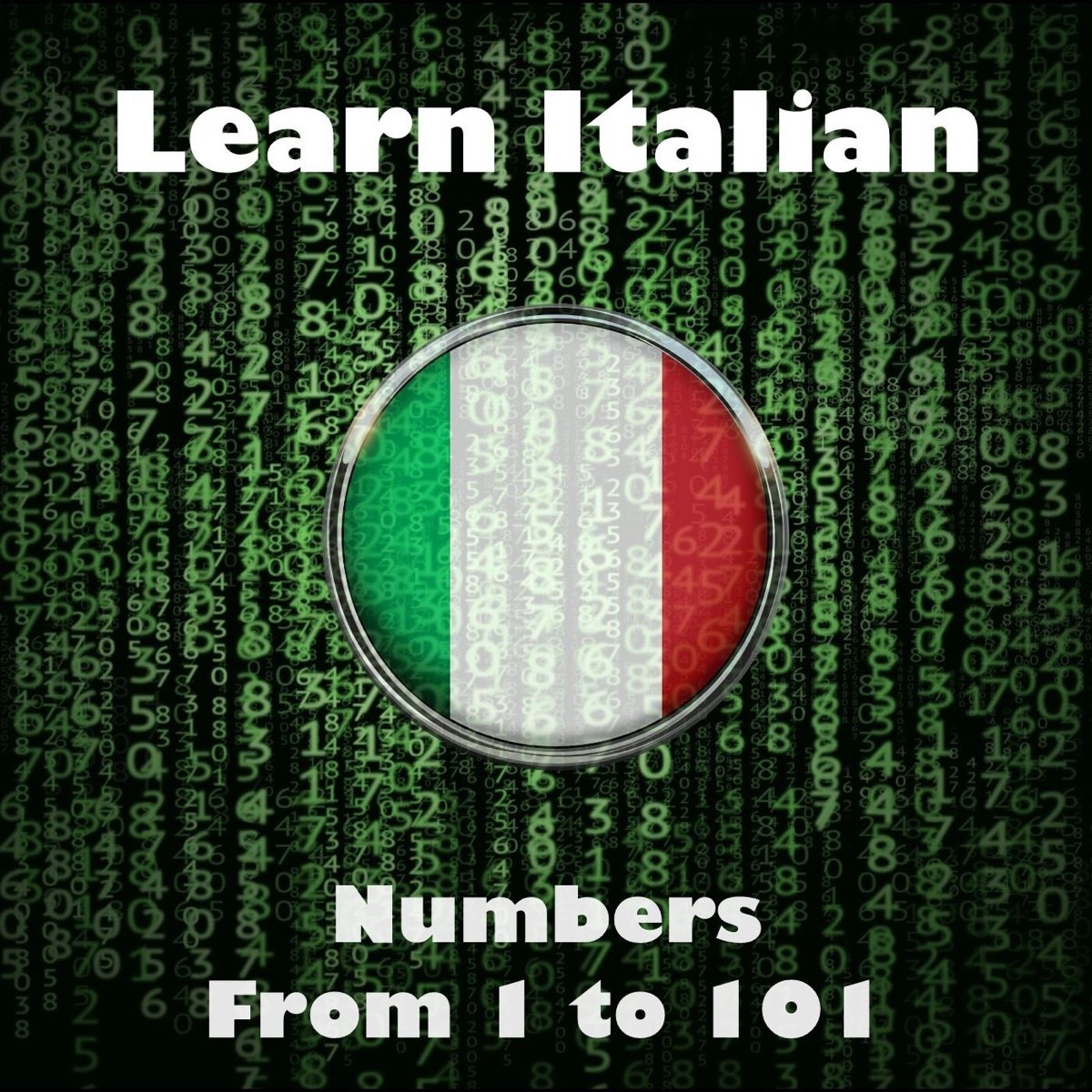 learn-italian-numbers-from-1-to-101-par-the-earbookers-sur-apple-music