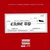 Came Up (feat. Peeweelongway, Spiike & Nephewtexasboy) - Single album lyrics, reviews, download